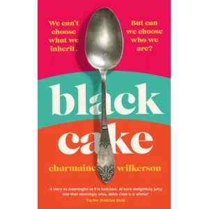 Black Cake | Charmaine Wilkerson (ISBN: 9781405950084)