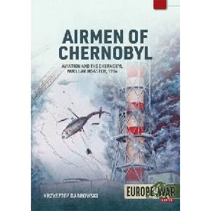 Airmen of Chernobyl (ISBN: 9781804518687)