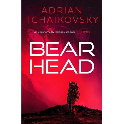 Bear Head - Adrian Tchaikovsky