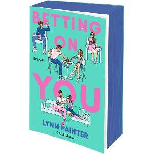 Betting on you | Stefanie Retterbush (ISBN: 9783442496143)