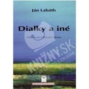 Diaľky a iné