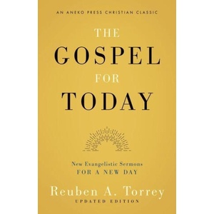 Gospel for Today | Reuben A. Torrey (ISBN: 9781622457311)