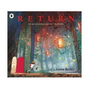 Return | Aaron Becker (ISBN: 9781406373295)