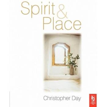 Spirit and Place | Christopher Day