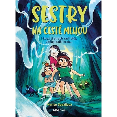 Sestry na cestě mlhou