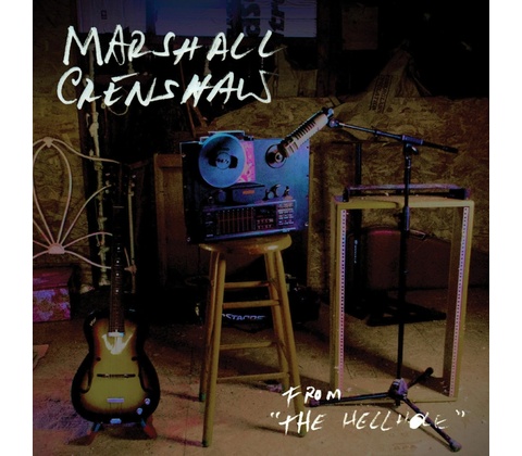 CRENSHAW, MARSHALL - FROM THE HELLHOLE (2LP)
