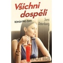 Všichni dospějí
