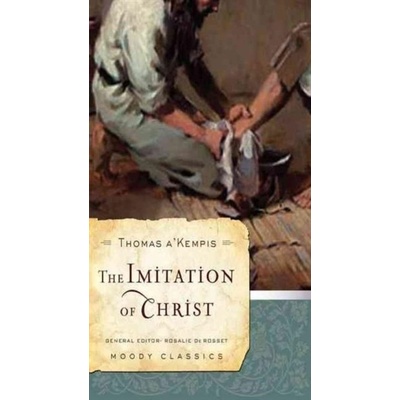 The Imitation of Christ - T. A'Kempis