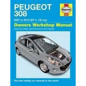 HM Peugeot 308 2007-2012 Petrol & Diesel | Peter Gill (ISBN: 9781785214196)