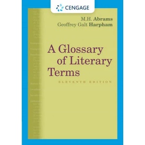 Glossary of Literary Terms | Geoffrey Galt Harpham, M. H. Abrams (2014)