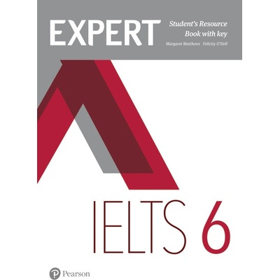 Expert IELTS Band 6 Student's Resource Book with Key