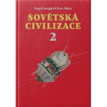 Sovětská civilizace 2