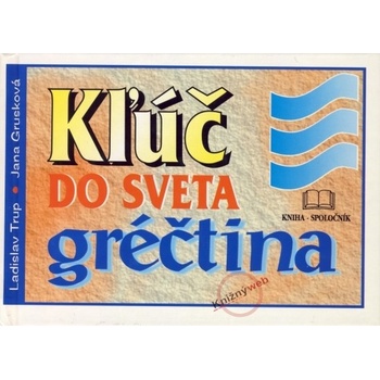 Kľúč do sveta gréčtina