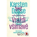 Vraždi všímavě