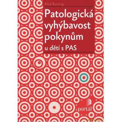 Patologická vyhýbavost pokynům u dětí s PAS – Zboží Dáma