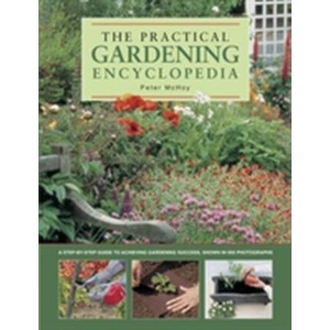 Practical Gardening Encyclopedia | Peter McHoy (ISBN: 9780857239044)