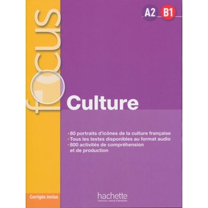 Focus Culture avec Audio | Denis C. Meyer (ISBN: 9782016286555)