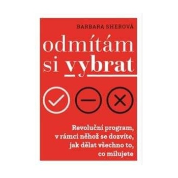 Odmítám si vybrat