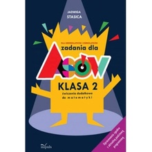 Zadania dla asów klasa 2 Ćwiczenia dodatkowe do matematyki dla siedmiolatków i ośmiolatków