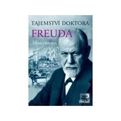 Tajemství doktora Freuda - Éliette Abécassis