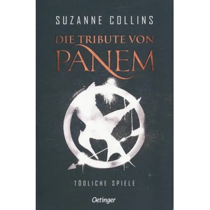 Die Tribute von Panem 1. Tödliche Spiele | Peter Klöss, Sylke Hachmeister (ISBN: 9783751203036)