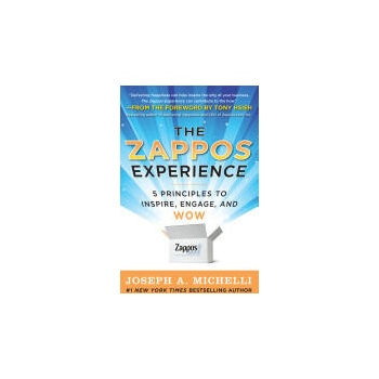 Image 1 of Zappos Experience: 5 Principles to Inspire, Engage, and WOW | Joseph Michelli