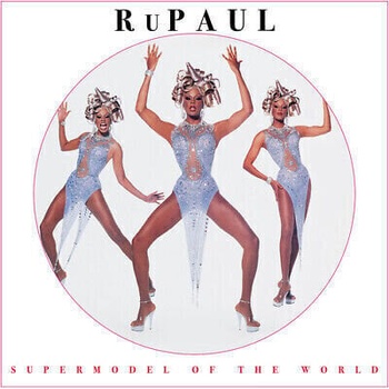 Rupaul - Supermodel of the World (Picture Disc) (Limited Edition) (Reissue) (LP) (16998105818)