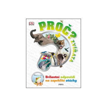 Proč? Zvířata
