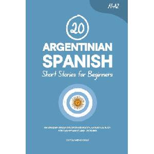 20 Argentinian Spanish Short Stories for Beginners | Duygu Mengioglu (2026)