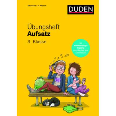 Übungsheft - Aufsatz 3. Klasse | Susanne Mertens, Stefan Leuchtenberg