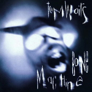 WAITS, TOM - BONE MACHINE CD