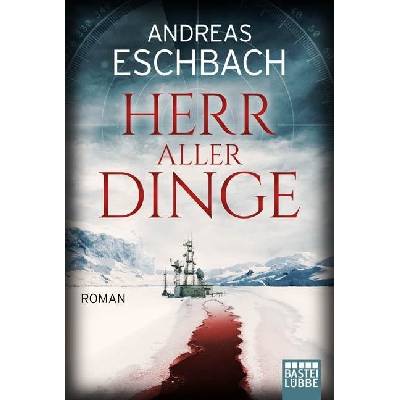 Herr aller Dinge Eschbach AndreasPaperback