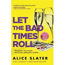 Let the Bad Times Roll