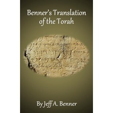 Benners Translation of the Torah Benner Jeff A.Paperback