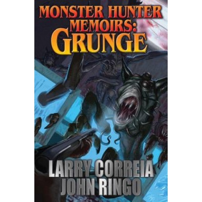 Monster Hunter Memoirs: Grunge Correia Larry Book