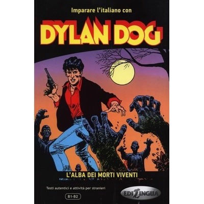 Dylan dog Lalba dei morti viventi