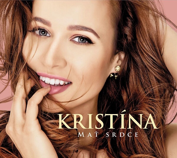 KRISTÍNA: MAŤ SRDCE CD