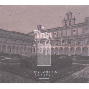 The Drink - Capital (Limited Edition) (LP + CD) (5060168040923)