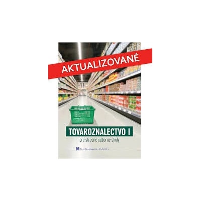Tovaroznalectvo I pre SOŠ