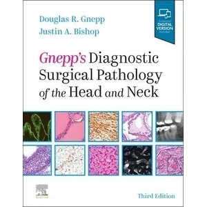 Gnepp's Diagnostic Surgical Pathology of the Head and Neck | Gnepp, Douglas R. , MD, Bishop, Justin A. , MD, Dr (ISBN: 9780323531146)