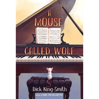 A Mouse Called Wolf