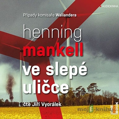 Ve slepé uličce - Henning Mankell, Jiří Vyorálek