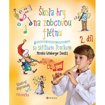 Škola hry na zobcovou flétnu 2. díl - Monika Wimberger Devátá