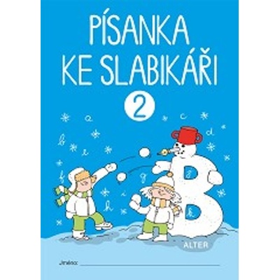 Písanka ke Slabikáři 2 - Radka Wildová
