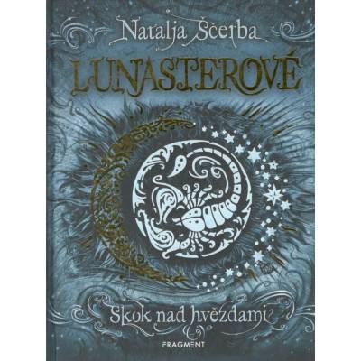 Lunasterové - Skok nad hvězdami - Natalja Ščerba
