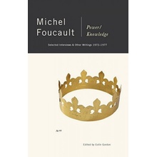 Power /Knowledge Foucault Michel