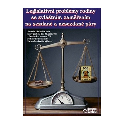 Legislativní problémy rodiny se zvláštním zaměřením na sezdané a nesezdané páry