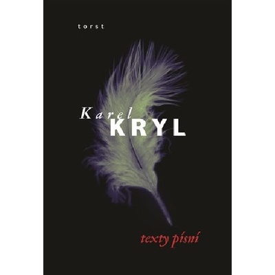 Texty písní Karel Kryl – Hledejceny.cz