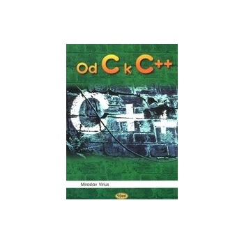 Od C k C++ Virius Miroslav