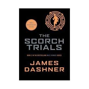 The Scorch Trials - The Maze Runner 2 - Dashner James